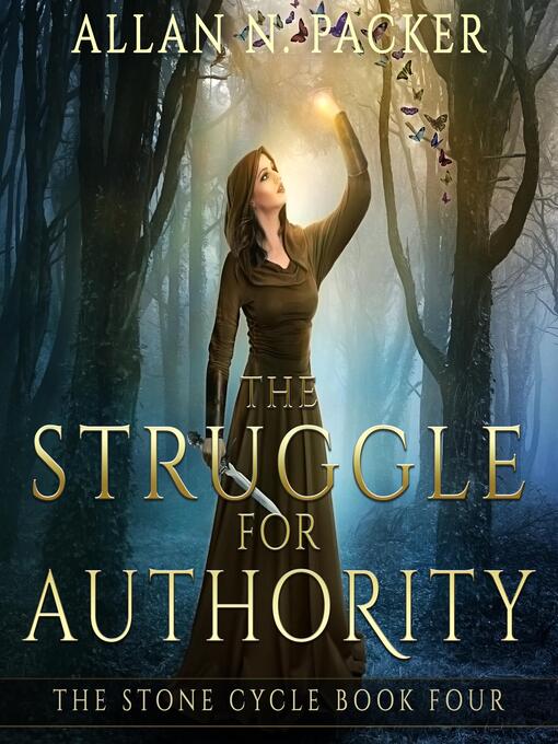 Title details for The Struggle for Authority by Allan N. Packer - Available